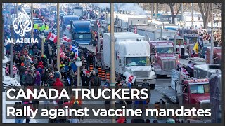 Truckers protest in Ottawa against Canada’s vaccine mandate [upl. by Allina]