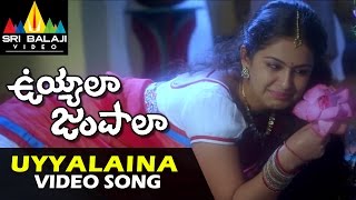 Uyyala Jampala Video Songs  Uyyalaina Jampalaina Title Video Song  Raj Tarun  Sri Balaji Video [upl. by Banwell]