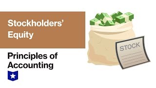 Stockholders Equity  Principles of Accounting [upl. by Ahsiram411]