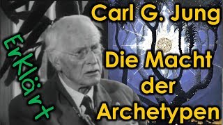 Carl G Jung  Die Macht der Archetypen [upl. by Oicam589]