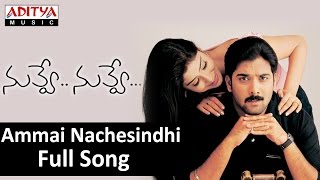 Ammai Nachesindhi Full Song II Nuvve Nuvve Movie II Tarun Shreya [upl. by Lienaj]