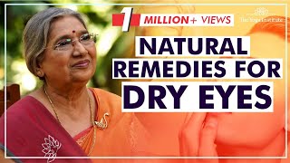 Dry eyes  Natural remedies  Dr Hansaji Yogendra [upl. by Westland93]