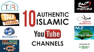 Top 10 Authentic Islamic YouTube Channels [upl. by Falcone287]