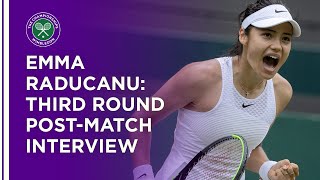 Emma Raducanu Third Round PostMatch Interview  Wimbledon 2021 [upl. by Hcire573]