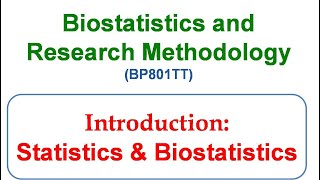 1a Introduction  Statistics and Biostatistics  Biostatistics and Research Methodology [upl. by Anaeel863]