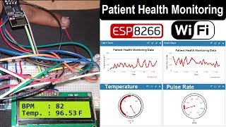 IoT Based Patient Health Monitoring System using ESP8266 amp Arduino [upl. by Slorac]