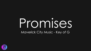 Promises  Maverick City  Piano Karaoke Key of G [upl. by Arodnahs944]