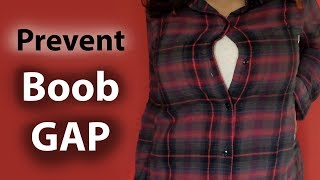 How to Prevent a ButtonUp Shirt from GAPING at the Chest  quotBoob Gapquot DIY Fashion Fix [upl. by Gay]