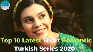 Top 10 Short Romantic Turkish Series with English Subtitles released in 2020 [upl. by Faustine]