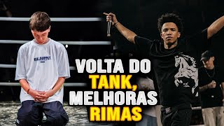 Volta do TANK  MELHORES RIMAS [upl. by Reffinej288]