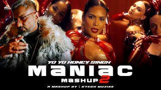 Maniac Mashup 2  Yo Yo Honey Singh  Gtesh Muzikk  Yo Yo Honey Singh New Song remix newmashup [upl. by Haidabez686]