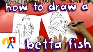 How To Draw A Betta Fish [upl. by Ettennej885]