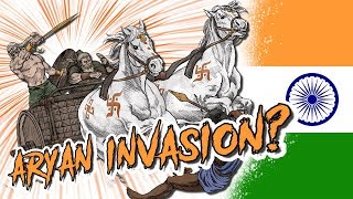 Aryan Invasion of India Myth or Reality [upl. by Eetnahc]