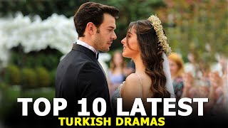 Top 10 Latest Turkish Drama Series You Must See in Summer 2021 [upl. by Sutsugua]