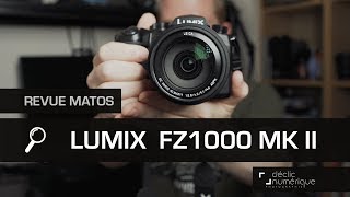 Panasonic Lumix FZ1000 Mark II vs FZ1000 Mark I [upl. by Aneris]