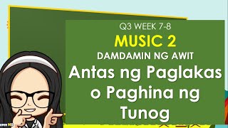 MAPEH  MUSIC 2  GRADE 2  Q3 WEEK 78  MUSIC  ANTAS NG DYNAMICS PART2 MELC BASED [upl. by Simmons]