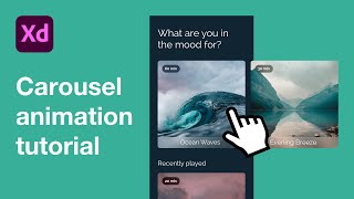 Adobe XD Carousel Animation Tutorial [upl. by Edlun]