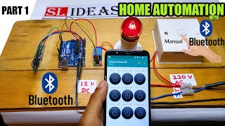 Home Automation using arduino bluetooth  Smart Home  Manual and smartphone  part 1 [upl. by Sayette]