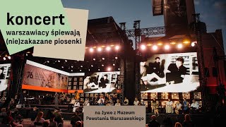 Koncert „Warszawiacy śpiewają niezakazane piosenki”  start 2045 [upl. by Adalheid]