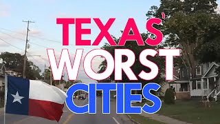 10 Places in Texas You Should NEVER Move To [upl. by Sundstrom]