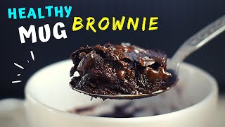 1 Minute Brownie in a Mug HEALTHY and FUDGY [upl. by Emirac]