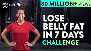 LOSE BELLY FAT IN 7 DAYS Challenge  Lose Belly Fat In 1 Week At Home  Cult Fit  CureFit [upl. by Keefer]