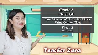 ENGLISH 5 Infer Meaning of Unfamiliar Words Using Context Clues [upl. by Littman961]