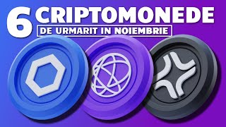 6 CRIPTOMONEDE DE URMARIT IN NOIEMBRIE 2024 [upl. by Lello]