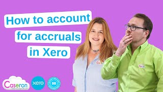 How to account for accruals in Xero [upl. by Eigriv]