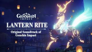 Lantern Rite  Genshin Impact OST [upl. by Yeleek887]