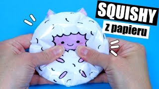 Jak Zrobić Squishy Z Papieru DIY SQUISHY BEZ GĄBKI [upl. by Joletta707]