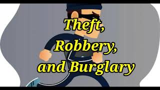 Difference between Theft Robbery and Burglary [upl. by Imehon368]