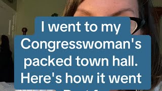 I went to my Congresswomans Town Hall Heres how it went [upl. by Adnawad]