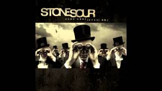 Stone Sour 08 Through Glass HQ Audio [upl. by Aidil]