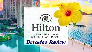 Hilton Hawaiian Village Waikiki Resort REVIEW [upl. by Leirraj]