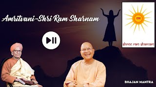 Amritvani  Shree Ram Sharnam  Original Full Video  Shree Swami Satyanand Ji Mahraj  HD Audio [upl. by Nirred]