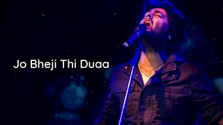 Jo Bheji Thi Duaa  Arijit Singh  Nandini Srikar Kumaar  VishalShekhar  Shanghai [upl. by Joab]