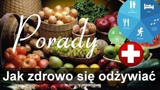 Jak zdrowo się odżywiać [upl. by Lleinnad]