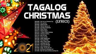 Tagalog Christmas Songs 2021 With Lyrics Playlist  Best Traditional Tagalog Christmas Songs Lyrics [upl. by Younger]