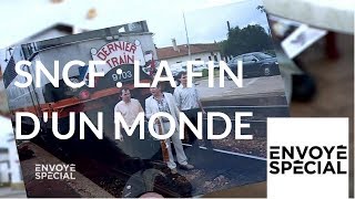 Envoyé spécial SNCF  la fin dun monde  19 avril 2018 France 2 [upl. by Elnukeda]