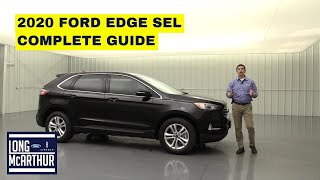 2020 FORD EDGE SEL COMPLETE GUIDE [upl. by Sedlik248]