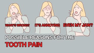 10 Possible Reasons for Tooth Pain [upl. by Cadman474]