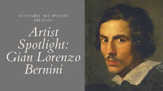 Artist Spotlight Gian Lorenzo Bernini  Art History Video [upl. by Ymrots75]