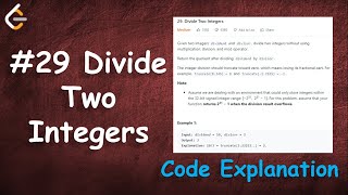 Divide Two Integers  Leetcode  29 [upl. by Ainot]