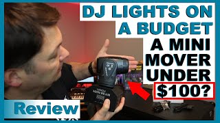 Moving Head  Lixada LED Mini Beam Moving Head  Great Affordable DJ Lights Lets Find Out [upl. by Uta]