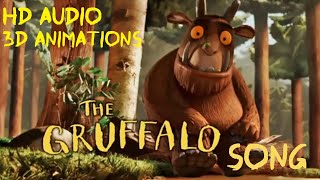 The GRUFFALO SONG amp 3D VIDEO [upl. by Akenehs]