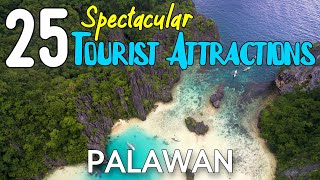 25 TOURIST ATTRACTIONS IN PALAWAN  Palawan Philippines Best Places To Visit [upl. by Appleton]