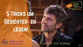 Gesichtslesen Zeig mir Dein Gesicht was verrät es Interview mit Facereader Eric Standop [upl. by Asuncion]