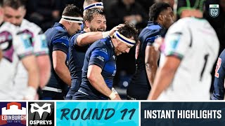 Edinburgh v Ospreys  Instant Highlights  Round 11  URC 202324 [upl. by Stuart]