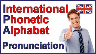 International Phonetic Alphabet IPA  English Pronunciation [upl. by Currey]